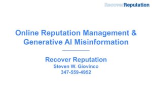 online reputation management & generative ai misinformation presentation